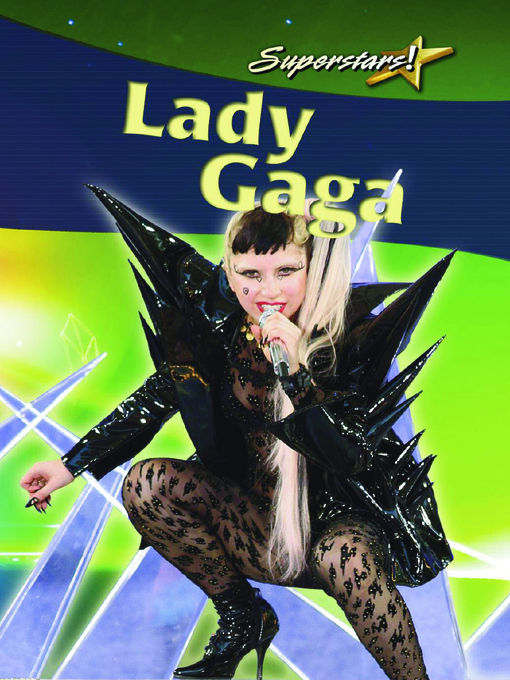 Title details for Lady Gaga by Molly Aloian - Available